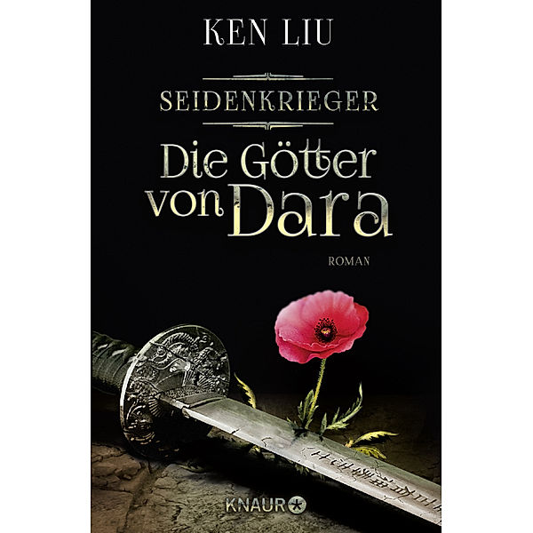 Die Götter von Dara / Die Legenden von Dara Bd.2, Ken Liu