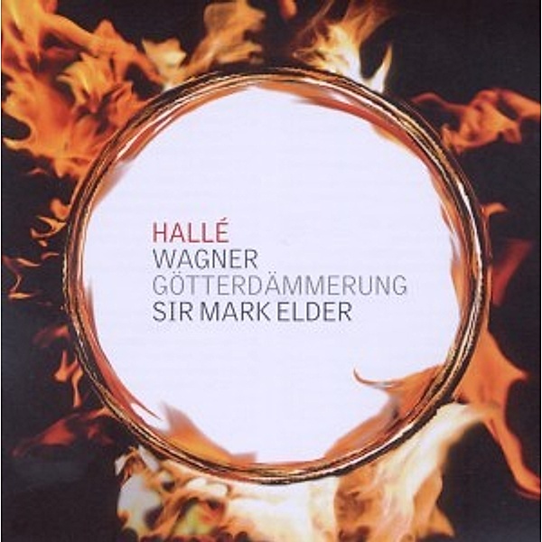 Die Götterdämmerung, Sir Mark Elder, Halle Orchestra