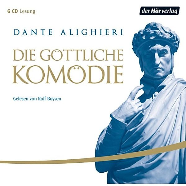 Die Göttliche Komödie, Dante Alighieri