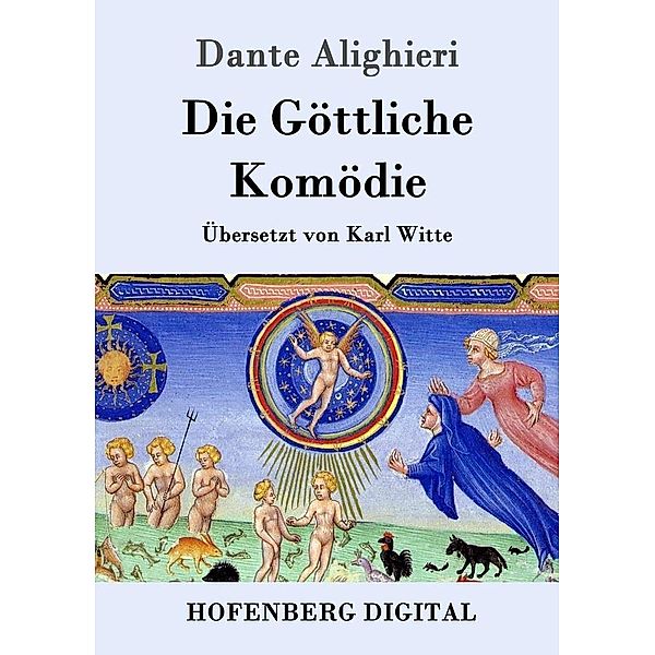 Die Göttliche Komödie, Dante Alighieri