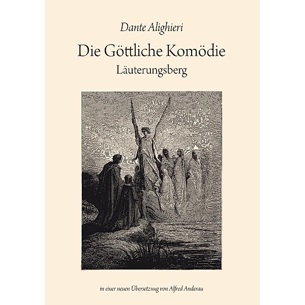Die Göttliche Komödie: Läuterungsberg, Dante Alighieri