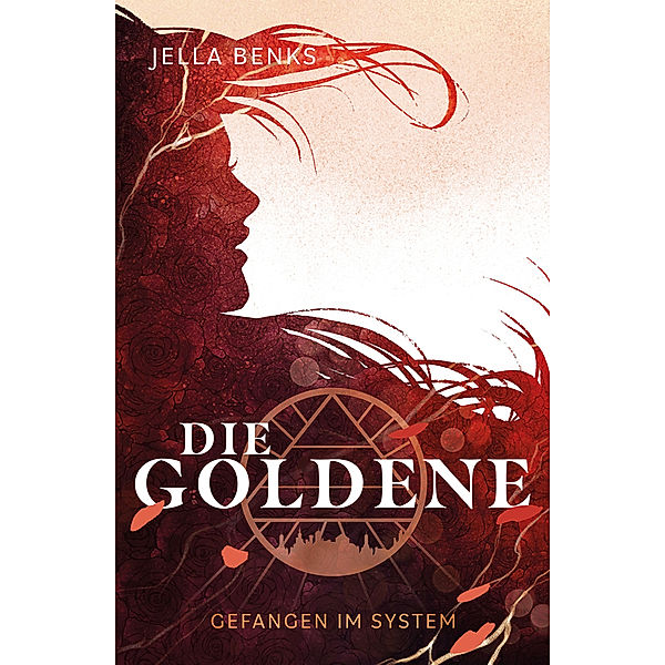 Die Goldene - Gefangen im System, Jella Benks