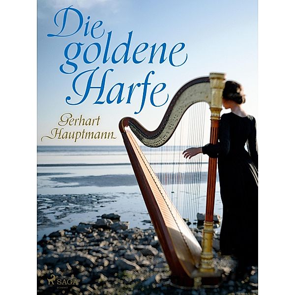 Die goldene Harfe, Gerhart Hauptmann