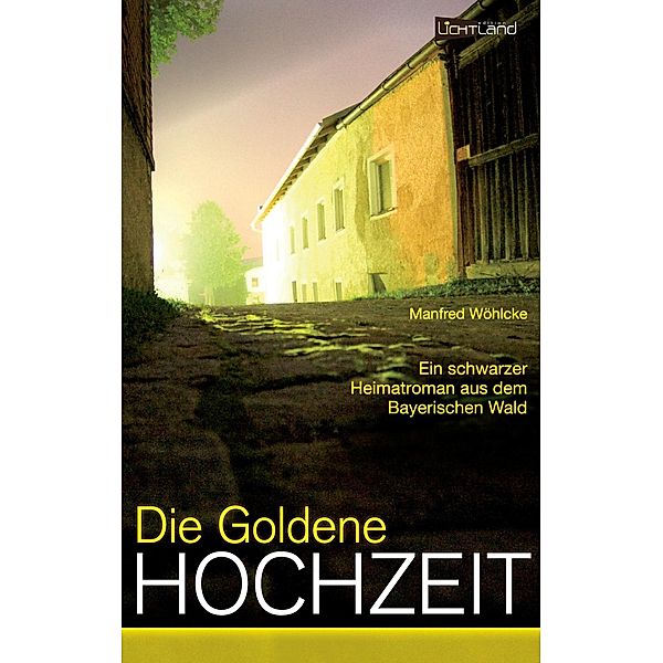 Die goldene Hochzeit, Manfred Wöhlcke