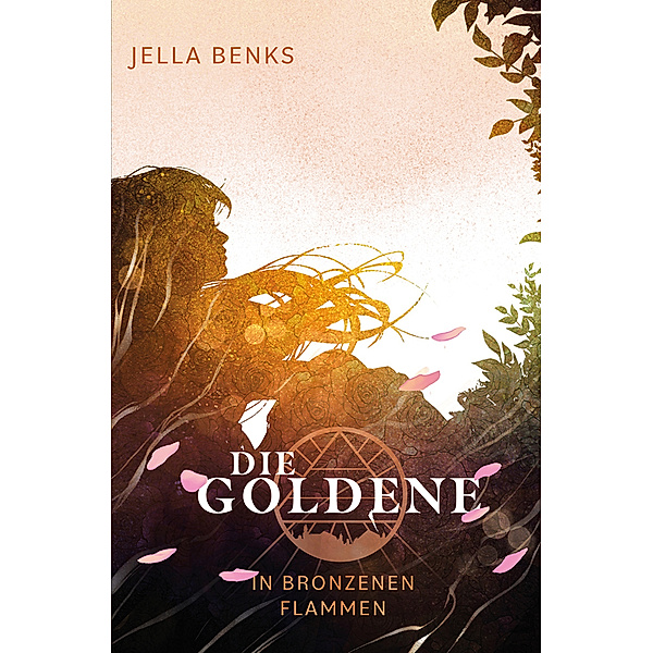 Die Goldene - In bronzenen Flammen, Jella Benks