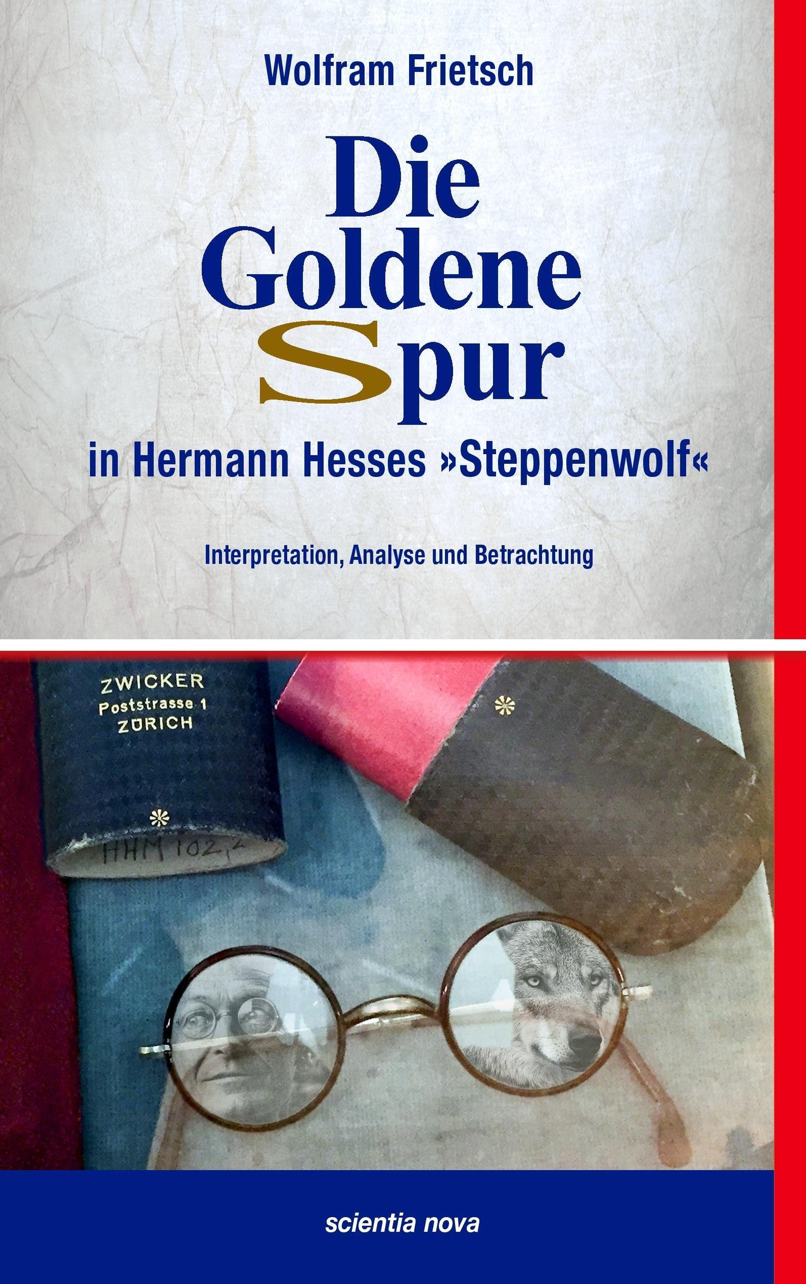 Die Goldene Spur In Hermann Hesses Steppenwolf Buch Versandkostenfrei