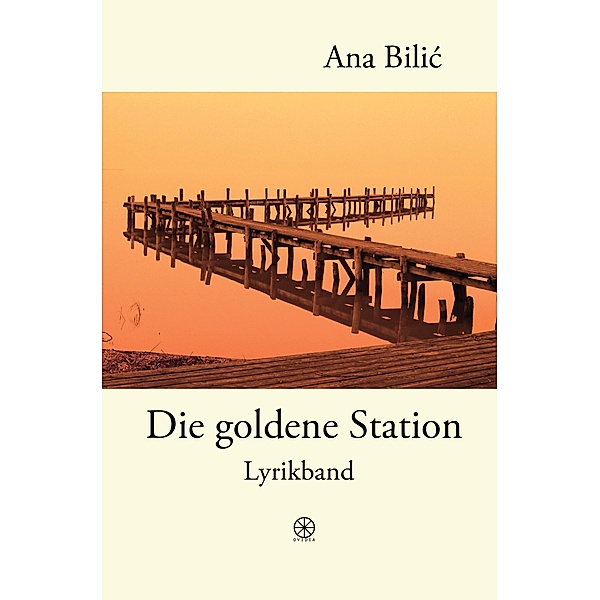 Die goldene Station, Ana Bilic