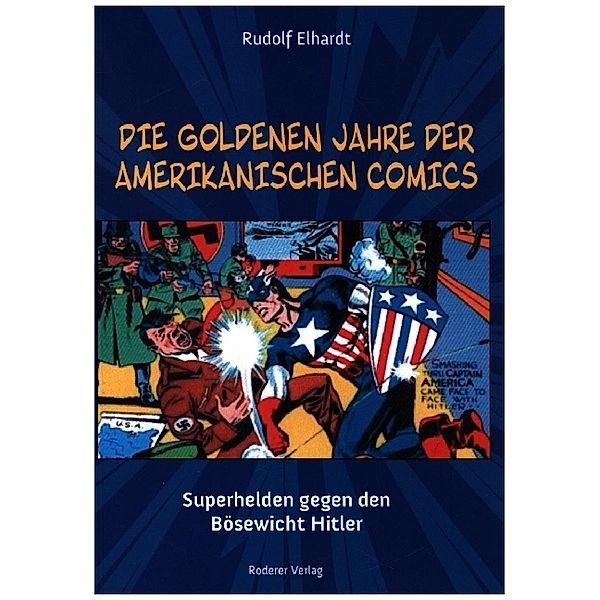 Die goldenen Jahre der amerikanischen Comics, Rudolf Elhardt