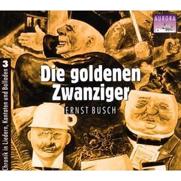 Die Goldenen Zwanziger, Ernst Busch