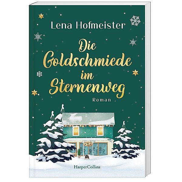 Die Goldschmiede im Sternenweg, Lena Hofmeister