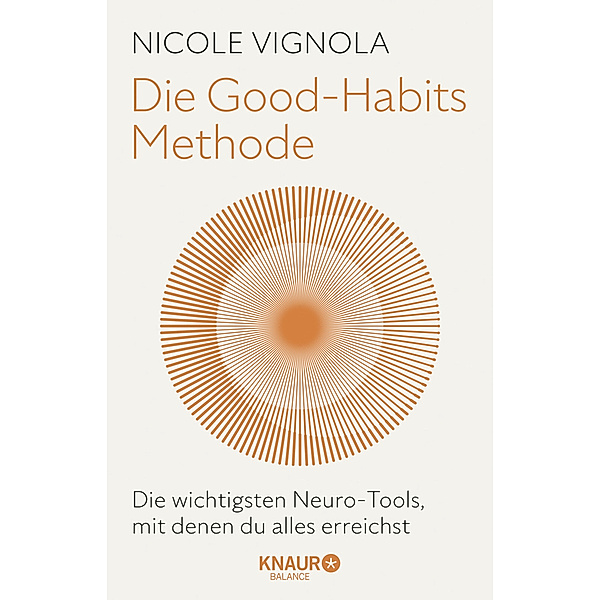 Die Good-Habits-Methode, Nicole Vignola