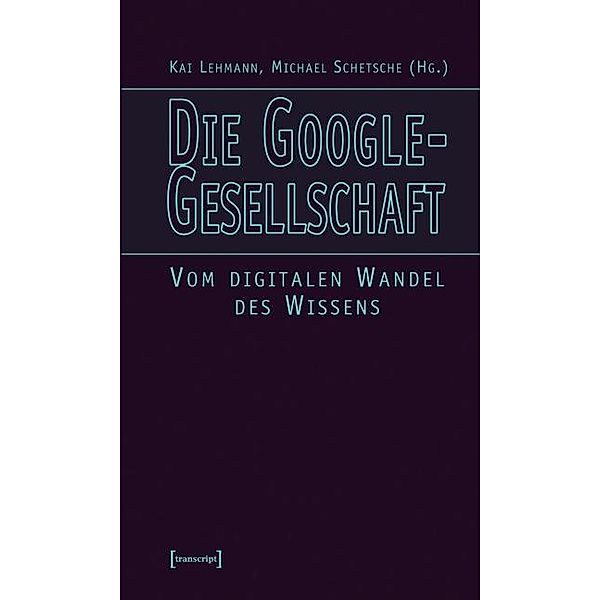 Die Google-Gesellschaft