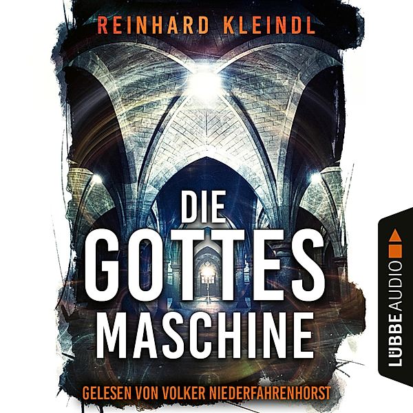 Die Gottesmaschine, Reinhard Kleindl