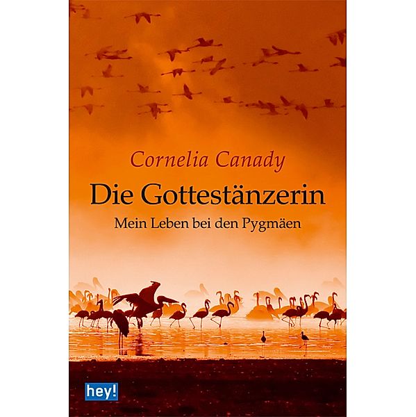 Die Gottestänzerin, Cornelia Canady