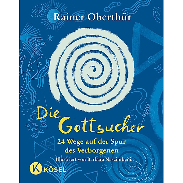 Die Gottsucher, Rainer Oberthür