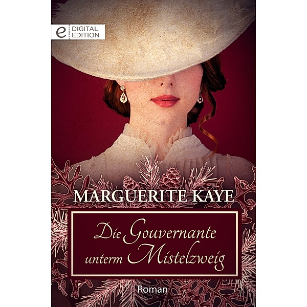 Die Gouvernante unterm Mistelzweig, Marguerite Kaye