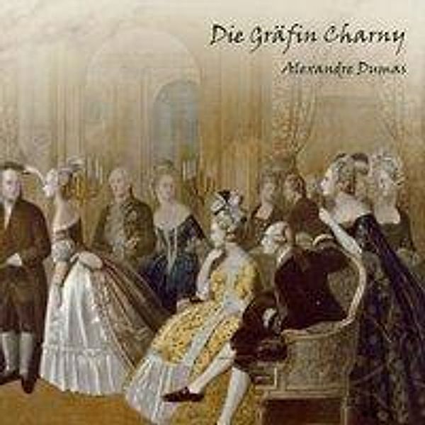 Die Gräfin Charny, Audio-CD, MP3, Alexandre Dumas