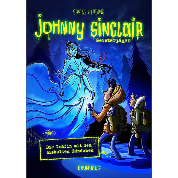 Die Gräfin mit dem eiskalten Händchen / Johnny Sinclair Bd.3, Sabine Städing