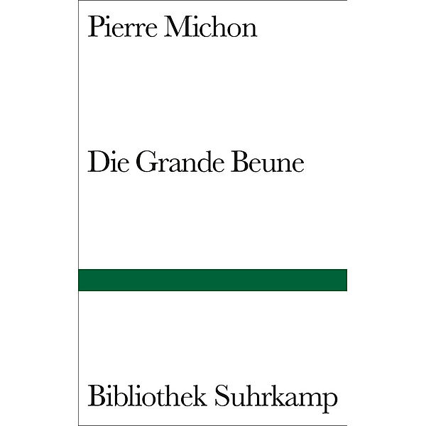 Die Grande Beune, Pierre Michon