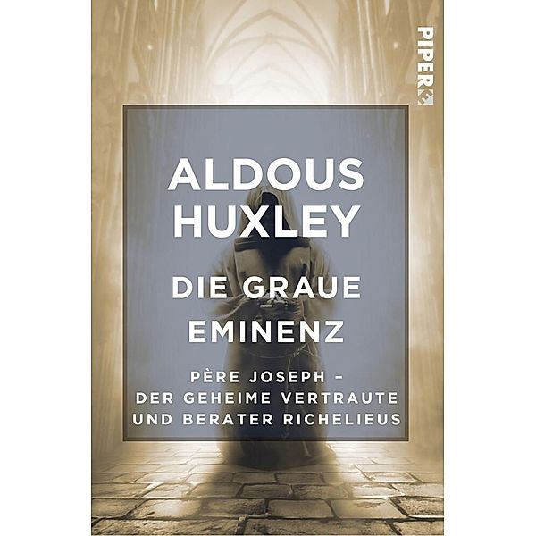 Die Graue Eminenz, Aldous Huxley