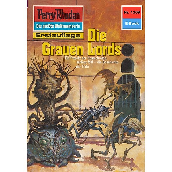 Die Grauen Lords (Heftroman) / Perry Rhodan-Zyklus Chronofossilien - Vironauten Bd.1209, Kurt Mahr