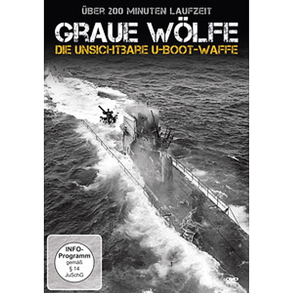 Die grauen Wölfe - Die unsichtbare U-Boot Waffe