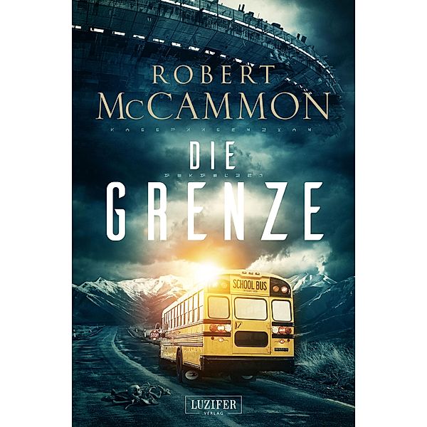 DIE GRENZE, Robert McCammon