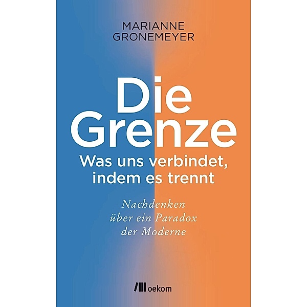 Die Grenze, Marianne Gronemeyer