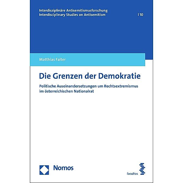 Die Grenzen der Demokratie / Interdisziplinäre Antisemitismusforschung/Interdisciplinary Studies on Antisemitism Bd.10, Matthias Falter