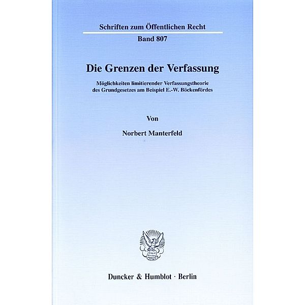 Die Grenzen der Verfassung., Norbert Manterfeld