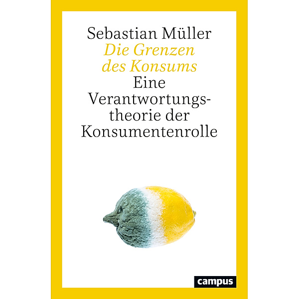 Die Grenzen des Konsums, Sebastian Müller