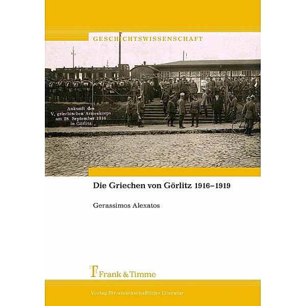 Die Griechen von Görlitz 1916-1919, Gerassimos Alexatos