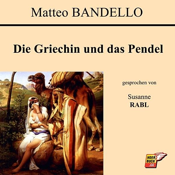 Die Griechin und das Pendel, Matteo Bandello