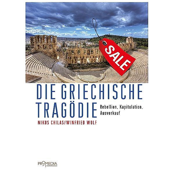 Die griechische Tragödie, Nikos Chilas, Winfried Wolf