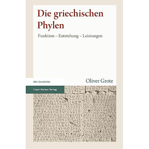 Die griechischen Phylen, Oliver Grote