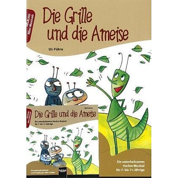 Die Grille und die Ameise. Buch und AudioCD, m. 1 Audio-CD, Uli Führe