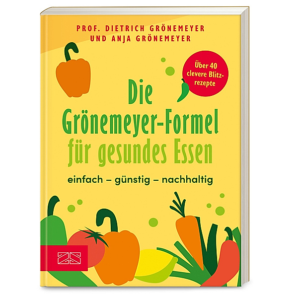 Die Grönemeyer-Formel für gesundes Essen, Dietrich Grönemeyer, Anja Grönemeyer