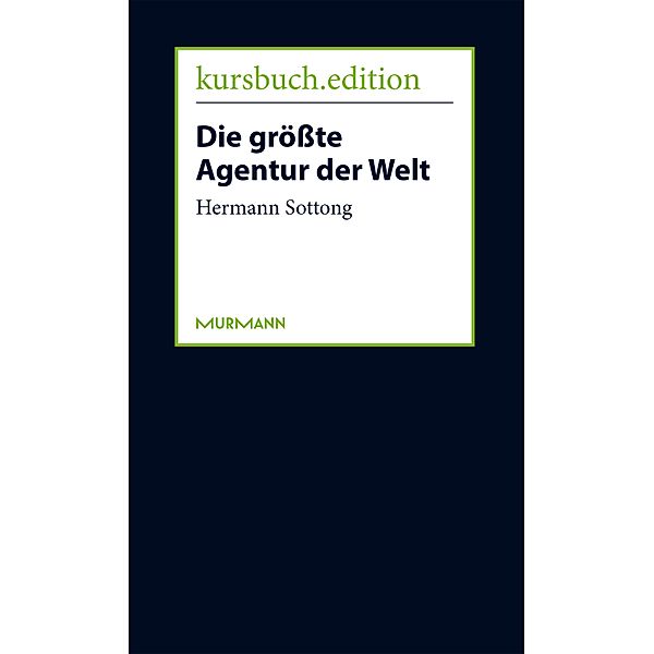 Die grösste Agentur der Welt, Hermann Sottong