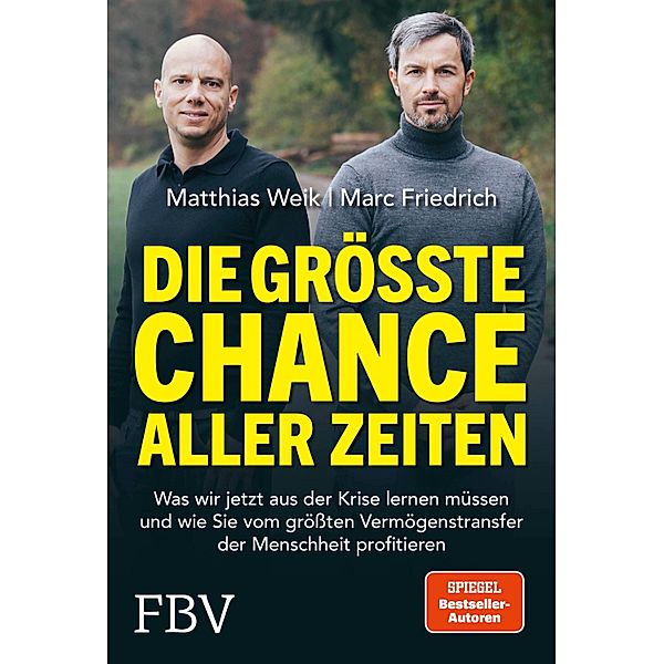 Die größte Chance aller Zeiten, Marc Friedrich, Matthias Weik