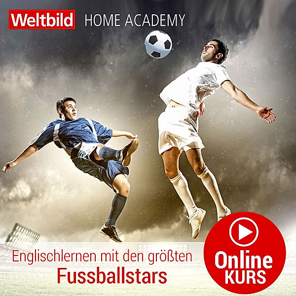 Die größten Fußballstars aller Zeiten, B2 (Online-Kurs)