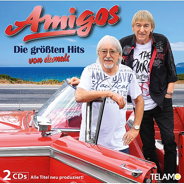 Die größten Hits von damals (2 CDs), Amigos