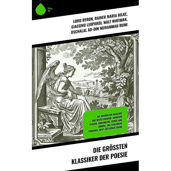 Die größten Klassiker der Poesie, Lord Byron, Percy Bysshe Shelley, Edgar Allan Poe, Johann Wolfgang Goethe, Gottfried von Straßburg, Victor Hugo, Dante Alighieri, William Wordsworth, Homer, Vergil, Ovid, Rainer Maria Rilke, Georg Herwegh, Giosuè Carducci, Omar Chayyam, Alphonse de Lamartine, Stéphane Mallarmé, Christian Morgenstern, Joachim Ringelnatz, Annette von Droste-Hülshoff, Alexander Sergejewitsch Puschkin, Robert Burns, Giacomo Leopardi, Charles Baudelaire, Walt Whitman, Dschalal ad-Din Muhammad Rumi, Heinrich Heine, William Shakespeare, John Milton, Friedrich Schiller