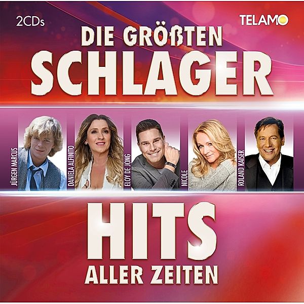 Die Größten Schlager Hits Aller Zeiten, Diverse Interpreten