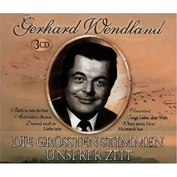 Die Grössten Stimmen Unserer Zeit, Gerhard Wendland