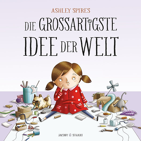 Die großartigste Idee der Welt, Ashley Spires