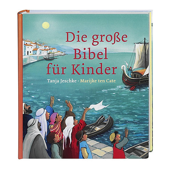 Die große Bibel für Kinder. Von der Schöpfungsgeschichte bis zum Pfingstwunder: 32 Bibelgeschichten mit doppelseitigen Bildern & leicht verständlichen Texten zum Vorlesen für Kinder ab 4 Jahren, Tanja Jeschke