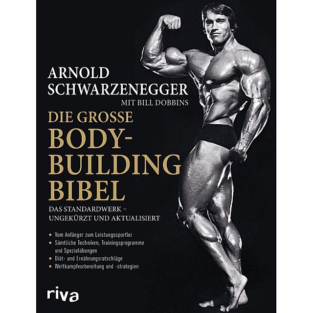 Die Grosse Bodybuilding Bibel Buch Versandkostenfrei Bei Weltbild De