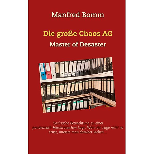 Die große Chaos AG, Manfred Bomm