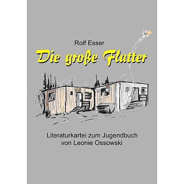 Die grosse Flatter, Rolf Esser