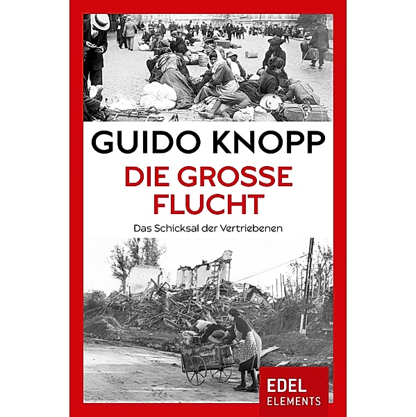Die große Flucht, Guido Knopp